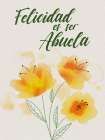Felicidad Abuela Art Print