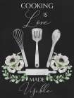 Cooking Is Love Art Print