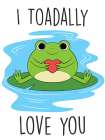 Toadally Love You Art Print