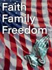 Faith Family Freedom Art Print