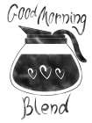 Good Morning Blend Art Print