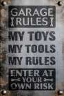 Garage Rules 1 Art Print