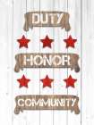 Duty Honor Community Art Print