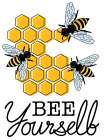 Bee Yourself Art Print
