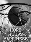 Hope Hoops Happiness Art Print
