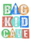 Big Kid Cave Art Print
