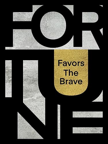 Brave Fortune Signs Print