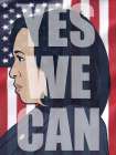 Yes We Can Pop Culture Print