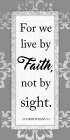 Live By Faith 1 Art Print