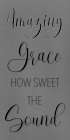 Amazing Grace Art Print