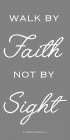 Walk By Faith Art Print