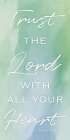 Trust The Lord Art Print
