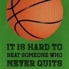 Never Quits Art Print
