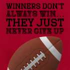 Never Give Up Art Print