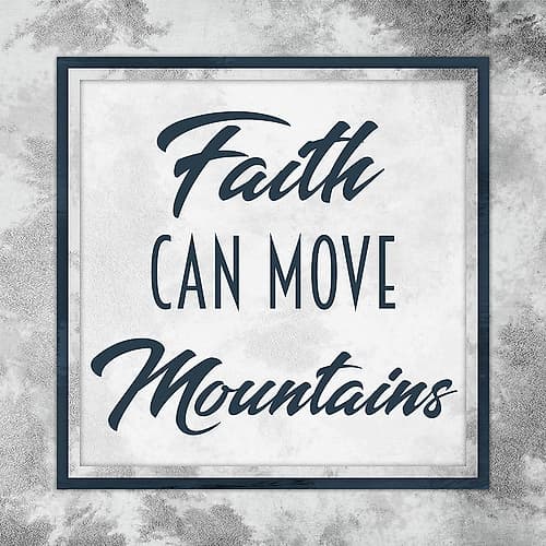 Move Mountains Religious Print