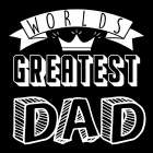 Greatest Dad Art Print