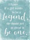 Legend Art Print