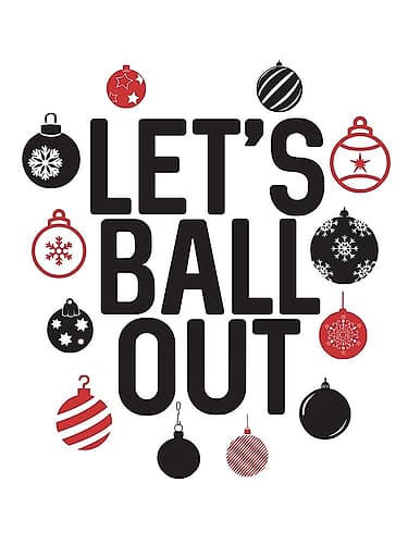 Lets Ball Art Print