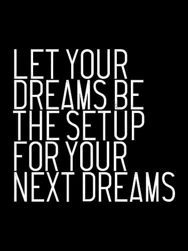 Let Your Dreams Inspirational Print