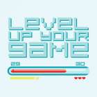 Level Up Art Print