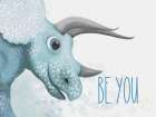 Be You Dino Art Print
