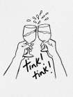 Drinks Tink Tink Art Print