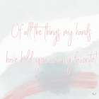You Are My Favorite Pink Art Print