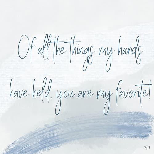 You Are My Favorite Blue Art Print