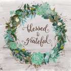 Blessed and Grateful Art Print