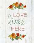 Love Lives Here Art Print