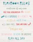 Playroom Rules Art Print
