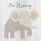 Be Strong Art Print
