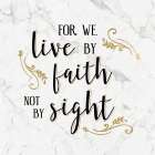 Walk by Faith Marble Art Print