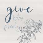 Give Freely Art Print