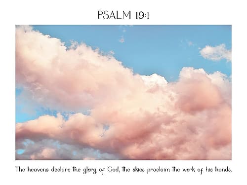 Psalm 19:1 Inspirational Print
