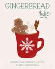 Gingerbread Latte Art Print