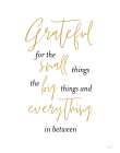 Grateful for Everything
