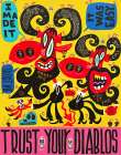 Trust Your Diablos Art Print
