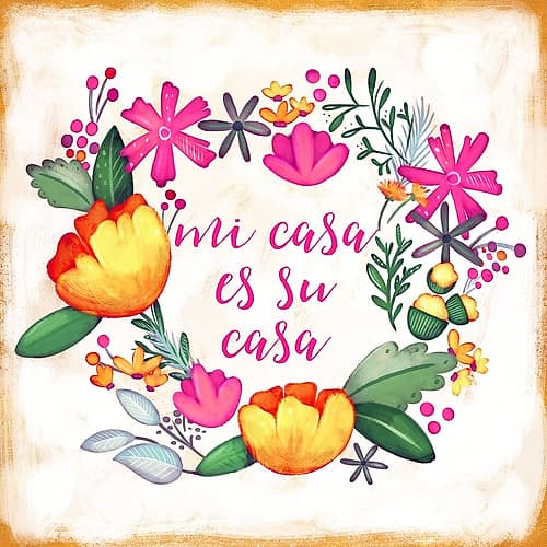 Mi Casa Es Su Casa Art Print