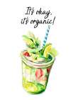 Its Organic Kitchen Print