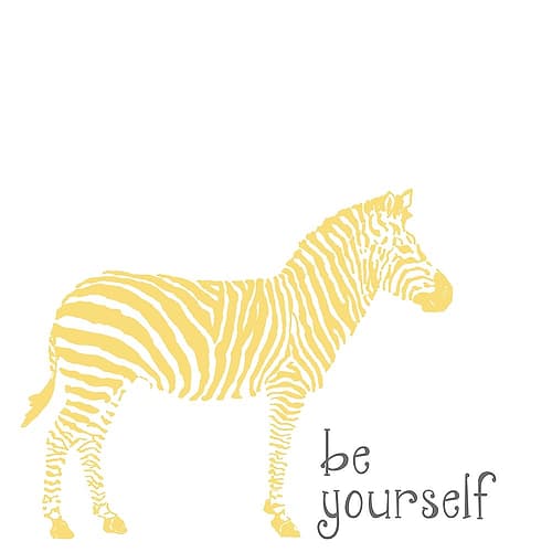Be Yourself Zebra Art Print