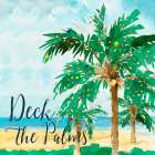 Deck the Palms Art Print