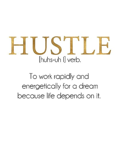 Define Hustle Inspirational Print