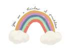 You are a Rainbow Art Print