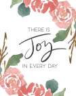 Joy In Every Day