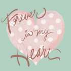 Forever In My heart Art Print