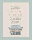 Folded Counts As Finished Art Print