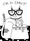 Im So Fancy Cat Art Print