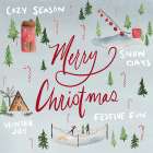 Cozy Season Merry Christmas Art Print