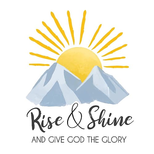 Rise And Shine Religious Print